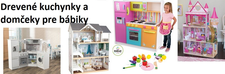 Drevené kuchynka a domčeky pre bábiky